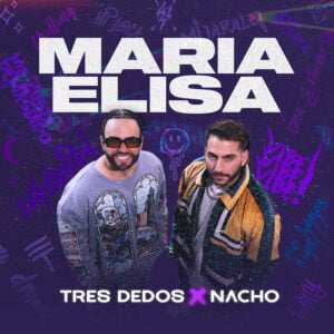 MARIA ELISA ES EL NUEVO SENCILLO DE TRES DEDOS